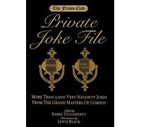 Barry Dougherty Lewis Black Friars Club Private Joke File (Copertina rigida)