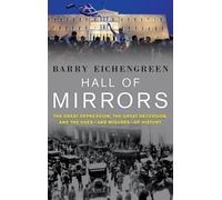 Barry Eichengreen Hall of Mirrors (Copertina rigida)