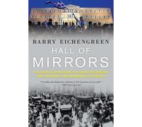 Barry Eichengreen Hall of Mirrors (Tascabile)
