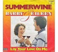 BARRY & EILEEN - Summerwine/Lay your love on me(7" Vinyl Single)(1978)(Decca 6.12348)
