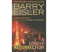 Barry Eisler A Lonely Resurrection (Tascabile) John Rain Novel