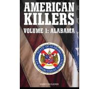 Barry Faulkner American Killers. Volume 1 (Tascabile)