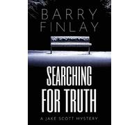 Barry Finlay Searching For Truth (Tascabile) Jake Scott Mystery