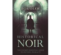 Barry Forshaw Historical Noir (Tascabile)