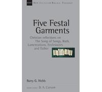 Barry G. Webb Five Festal Garments (Tascabile) New Studies in Biblical Theology