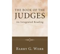 Barry G Webb The Book of the Judges (Tascabile)