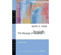 Barry G. Webb The Message of Isaiah (Tascabile) Bible Speaks Today Series