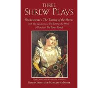 Barry Gaines Three Shrew Plays (Tascabile)