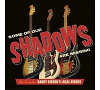 Barry Gibson's Some of Our Shadows Are Missing: The Complete Barry Gibson' (CD)
