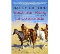 Barry Gifford Black Sun Rising / La Corazonada (Tascabile)