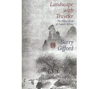 Barry Gifford Landscape With Traveler (Tascabile)