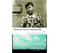 Barry Gifford Memories From A Sinking Ship (Copertina rigida)