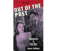 Barry Gifford Out of the Past (Tascabile)