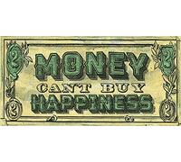 Barry Goodman Money can' t Buy Happiness 30 x 60 cm stampa artistica, multicolore