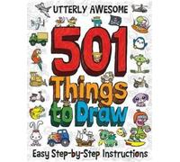Barry Green 501 Utterly Awesome Things to Draw (Tascabile) 501 Things to Draw