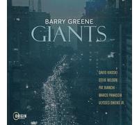 Barry Greene; David Kikoski; Steve Nelson; Pat Bianchi; Marco Panascia; Ulysses Owens Jr. - Giants