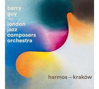 Barry Guy & London Jazz Composers Orchestra - Harmos - Krakow
