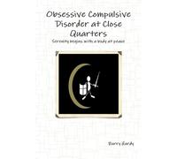 Barry Hardy Obsessive Compulsive Disorder At Close Quarters (Tascabile)