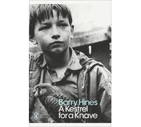 Barry Hines A Kestrel for a Knave (Tascabile) Penguin Modern Classics