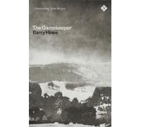Barry Hines The Gamekeeper (Tascabile)