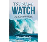 Barry Howard Daniel Kosten Tsunami Watch (Tascabile)