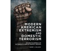 Barry J. Balleck Modern American Extremism and Domestic Terrorism (Tascabile)