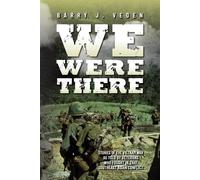 Barry J Veden We Were There (Tascabile)