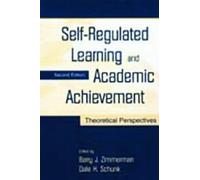 Self-Regulated Learning and Academic Achievement: Theoretical Perspectives