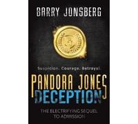 Barry Jonsberg Pandora Jones: Deception (Tascabile) PANDORA JONES