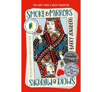 Barry Jonsberg Smoke & Mirrors (Tascabile)