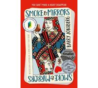 Barry Jonsberg Smoke & Mirrors (Tascabile)
