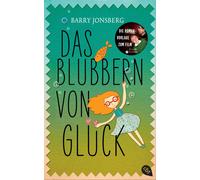 Barry Jonsberg Ursula Höfker Das Blubbern von Glück (Tascabile)