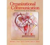Barry K. Spiker Tom D. Daniels Michael Organizational Commun (Copertina rigida)