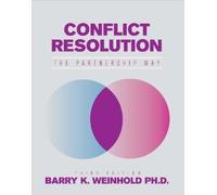 Barry K. Weinhold Conflict Resolution (Tascabile)