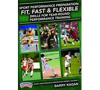 Barry Kagan: Sport Performance Preparation: Fit, Fast & Flexible - Drills for Year-Round Performance Training (DVD)