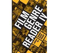 Barry Keith Grant Film Genre Reader IV (Tascabile)