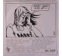 BARRY KNOEDL - baby dont give up / i just want to make you happy