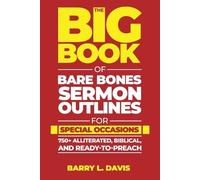 Barry L Davis The Big Book of Bare Bones Sermon Outlines for Special (Tascabile)