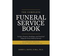 Barry L Davis The Complete Funeral Service Book (Tascabile)