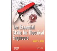 Barry L. Dorr Ten Essential Skills for Electrical Engineers (Tascabile)