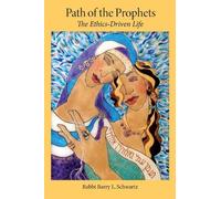Barry L. Schwartz Path of the Prophets (Tascabile)