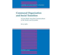 Barry Laffan Communal Organization and Social Transition (Tascabile)