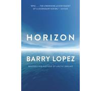 Barry Lopez Horizon (Tascabile)