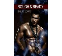 Barry Lowe Rough & Ready (Tascabile)