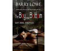 Barry Lowe The Boy is a Bottom (Tascabile)