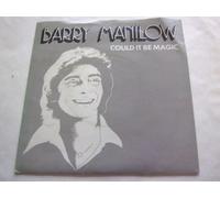 Barry Manilow - Barry Manilow Could It Be Magic 7" Arista ARIST229 EX/VG 1978 picture sleeve