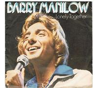 Barry Manilow - Manilow, Barry Lonely Together 7" Arista ARIST 373 EX/EX 1980 picture sleeve
