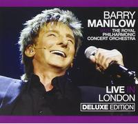 Barry Manilow - Vivi a Londra con la Royal Philharmonic