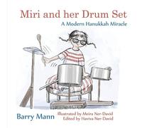 Barry Mann Miri and her Drum Set (Tascabile)