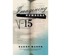 Barry Mazur Imagining Numbers (Tascabile)